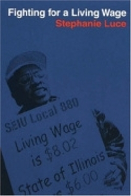 Book cover for Fighting for a Living Wage