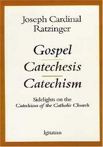 Book cover for Gospel, Catechesis, Catechism