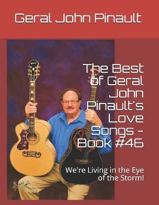 Book cover for The Best of Geral John Pinault's Love Songs - Book #46