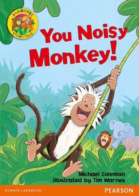 Book cover for Jamboree Storytime Level B: You Noisy Monkey Big Book