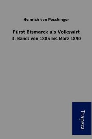 Cover of F Rst Bismarck ALS Volkswirt