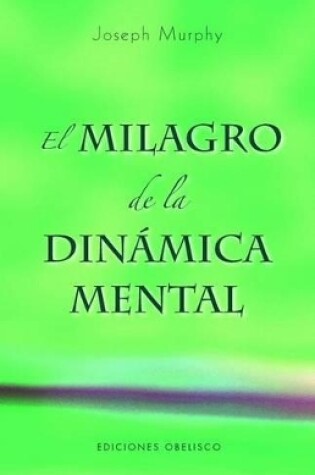 Cover of El Milagro de la Dinamica Mental