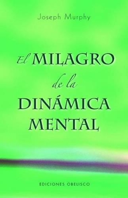 Cover of El Milagro de la Dinamica Mental