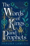 Book cover for The Words of Kings and Prophets