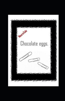 Book cover for Chocolate eggs. NeuroTale.