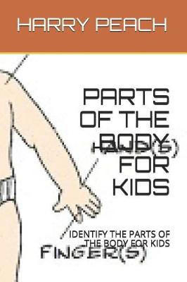 Book cover for Parts of the Body for Kids