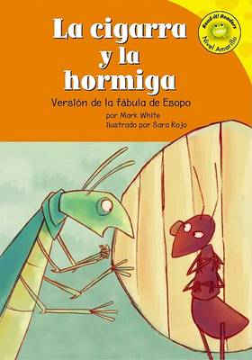 Book cover for La Cigarra Y La Hormiga