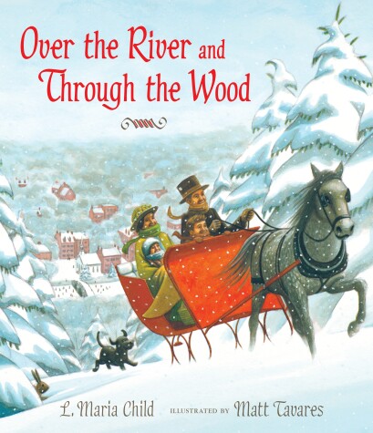 Over the River and Through the Wood Midi Edition by Child L. Maria, Tavares Matt