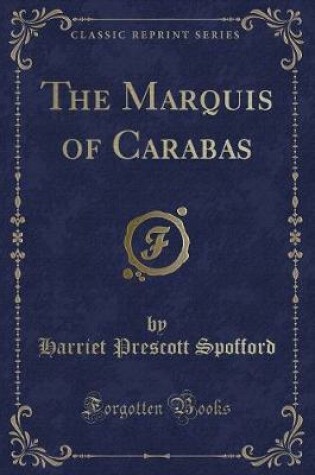 Cover of The Marquis of Carabas (Classic Reprint)