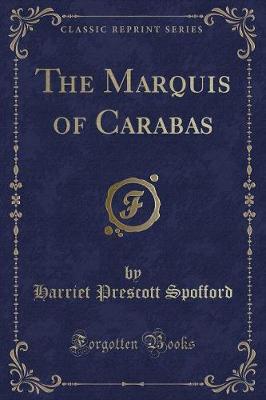 Book cover for The Marquis of Carabas (Classic Reprint)