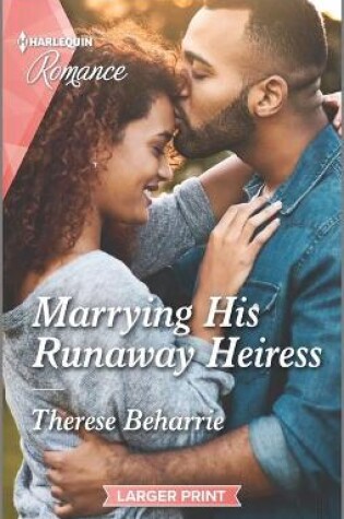 Cover of Marrying His Runaway Heiress