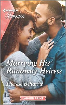 Book cover for Marrying His Runaway Heiress