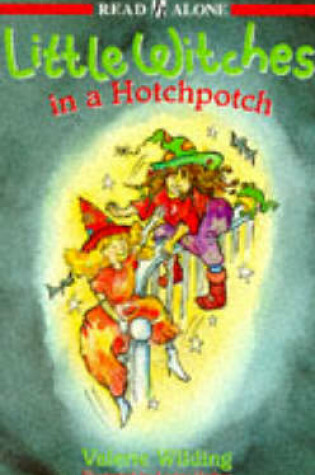 Cover of Little Witches In A Hotchpotch