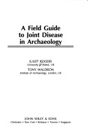 Cover of A Field Guide to Joint Disease in Archaeology