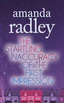 Book cover for The Startling Inaccuracy of the First Impression