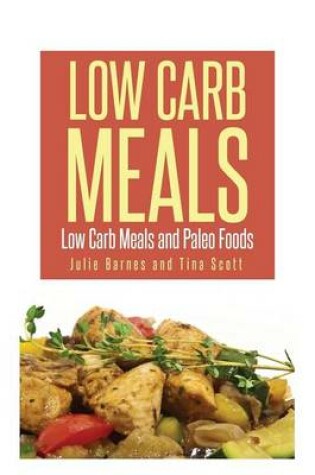 Cover of Low Carb Meals