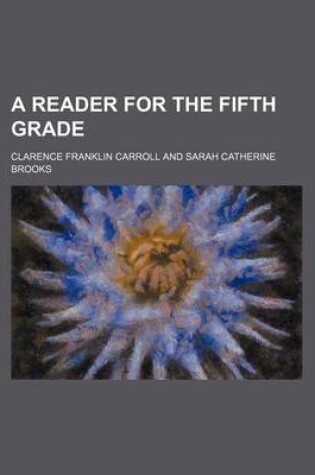 Cover of A Reader for the Fifth Grade