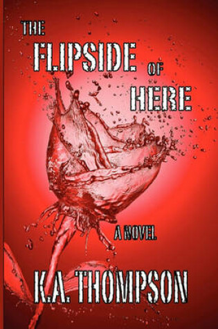 Cover of The Flipside of Here