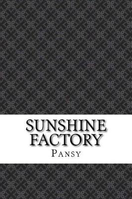 Book cover for Sunshine Factory