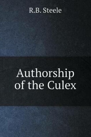 Cover of Authorship of the Culex