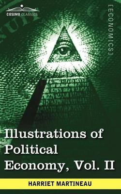 Book cover for Illustrations of Political Economy, Vol. II (in 9 Volumes)