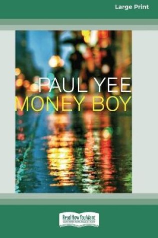 Cover of Money Boy (16pt Large Print Edition)