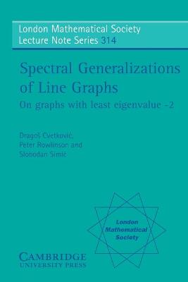 Book cover for Spectral Generalizations of Line Graphs