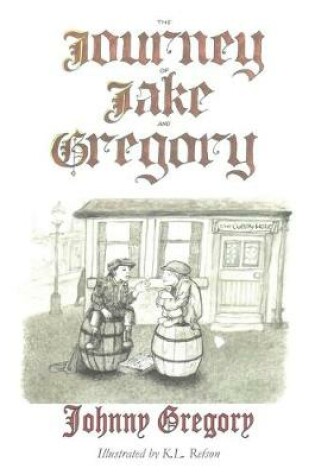 Cover of The Journey of Jake & Gregory