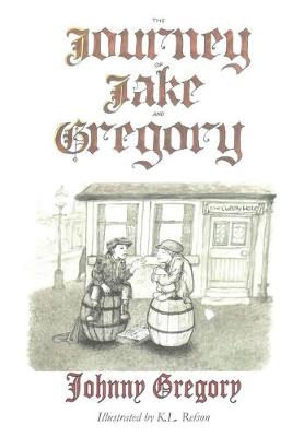 Book cover for The Journey of Jake & Gregory