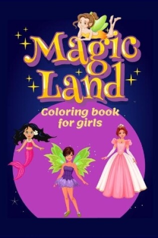 Cover of MAGIC LAND coloring book for girls