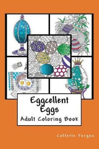 Cover of Eggcellent Eggs