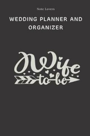 Cover of Wife To Be - Wedding Planner And Organizer