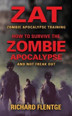 Book cover for ZAT Zombie Apocalypse Training