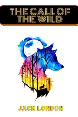 Cover of The Call of the Wild