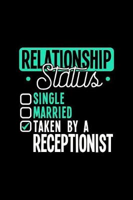 Book cover for Relationship Status Taken by a Receptionist