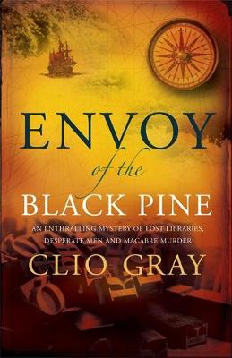 Book cover for Envoy of the Black Pine