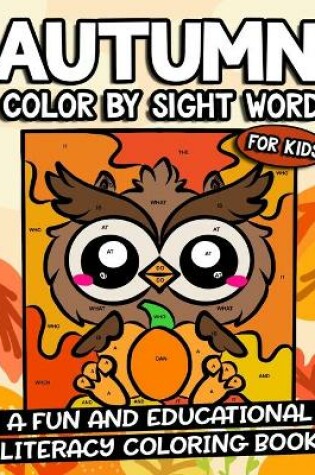 Cover of Autumn Color By Sight Word For Kids