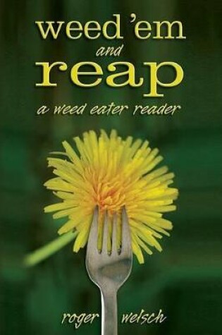 Cover of Weed 'em and Reap