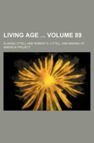 Cover of Living Age Volume 89