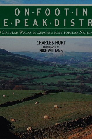 Cover of On Foot in the Peak District