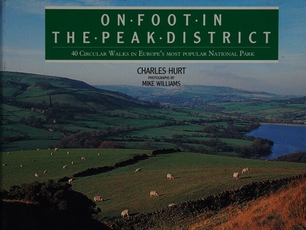 Cover of On Foot in the Peak District