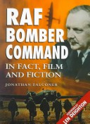 Book cover for RAF Bomber Command in Fact, Film and Fiction