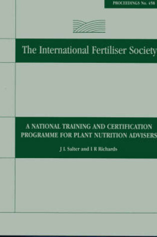 Cover of A National Training and Certification Programme for Plant Nutrition Advisors