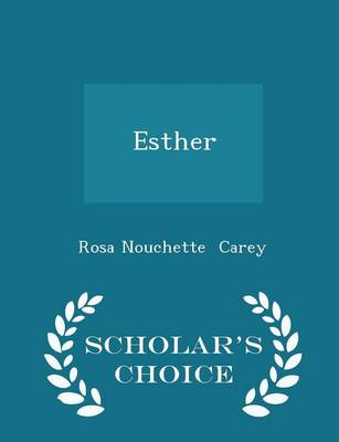 Book cover for Esther - Scholar's Choice Edition