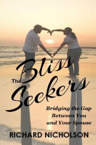 Cover of The Bliss Seekers