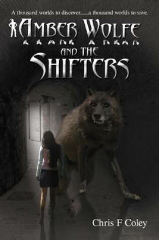 Cover of Amber Wolfe and the Shifters