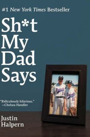 Cover of Sh*t My Dad Says
