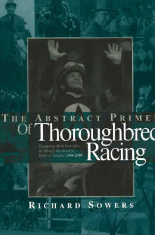 Cover of The Abstract Primer of Thoroughbred Racing