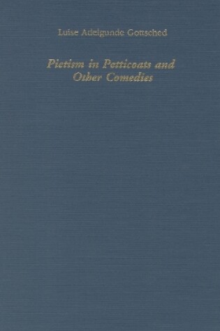 Cover of Pietism in Petticoats and Other Comedies