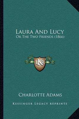 Book cover for Laura and Lucy